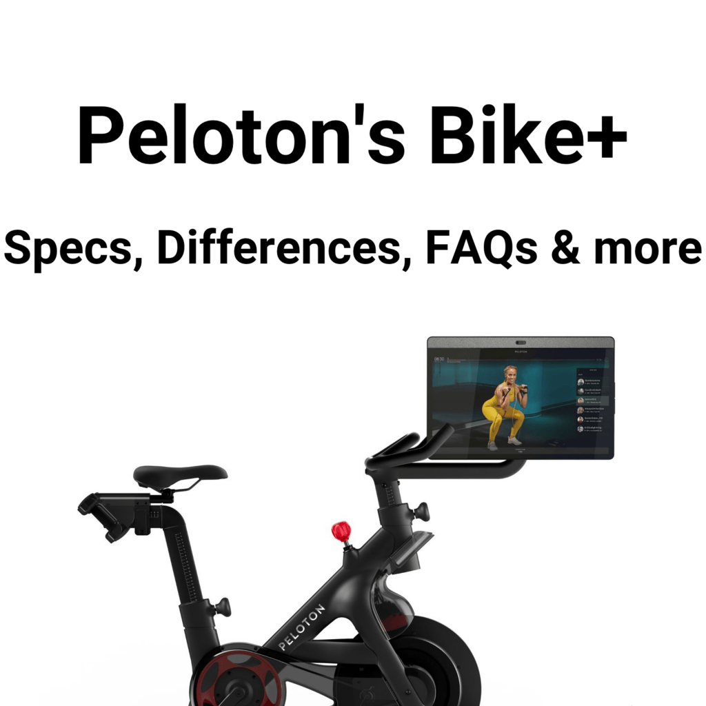Specs, Differences, New Features, and FAQs about new premium Peloton