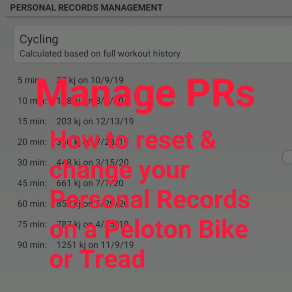 Feature Spotlight How to manage & reset Peloton PRs (personal records