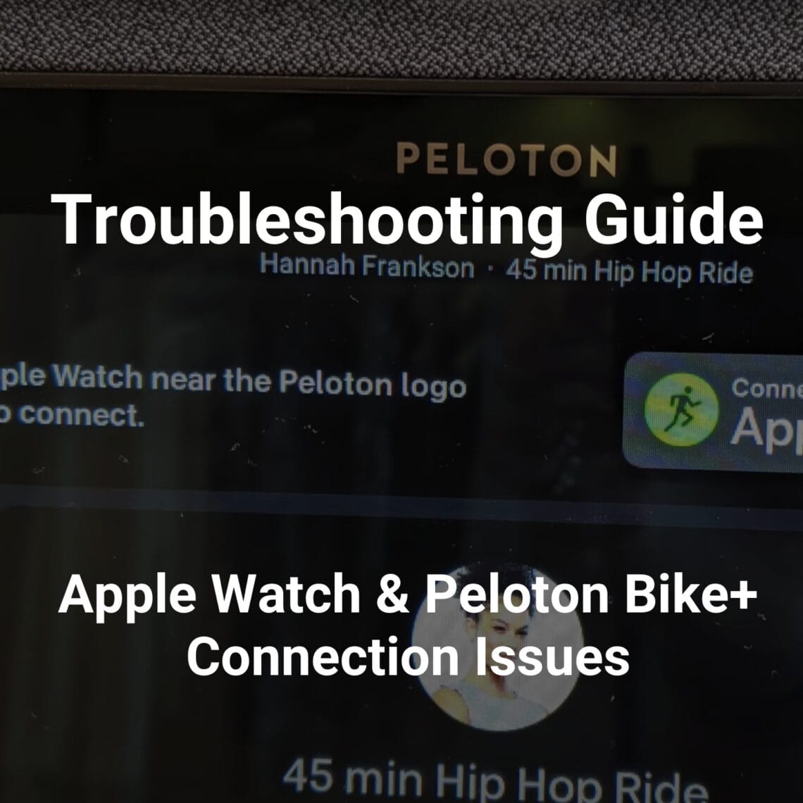 apple watch stopped connecting to peloton