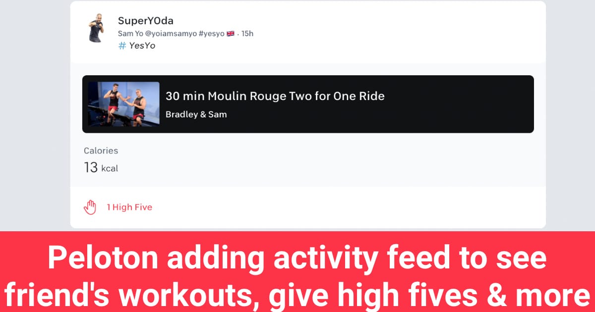 Peloton launching Activity Feed to view friends workouts & leave high fives to compete with Strava – Peloton Buddy