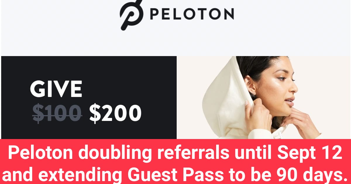 Limited Time Offer Peloton Doubling the Referral Rewards & Extending