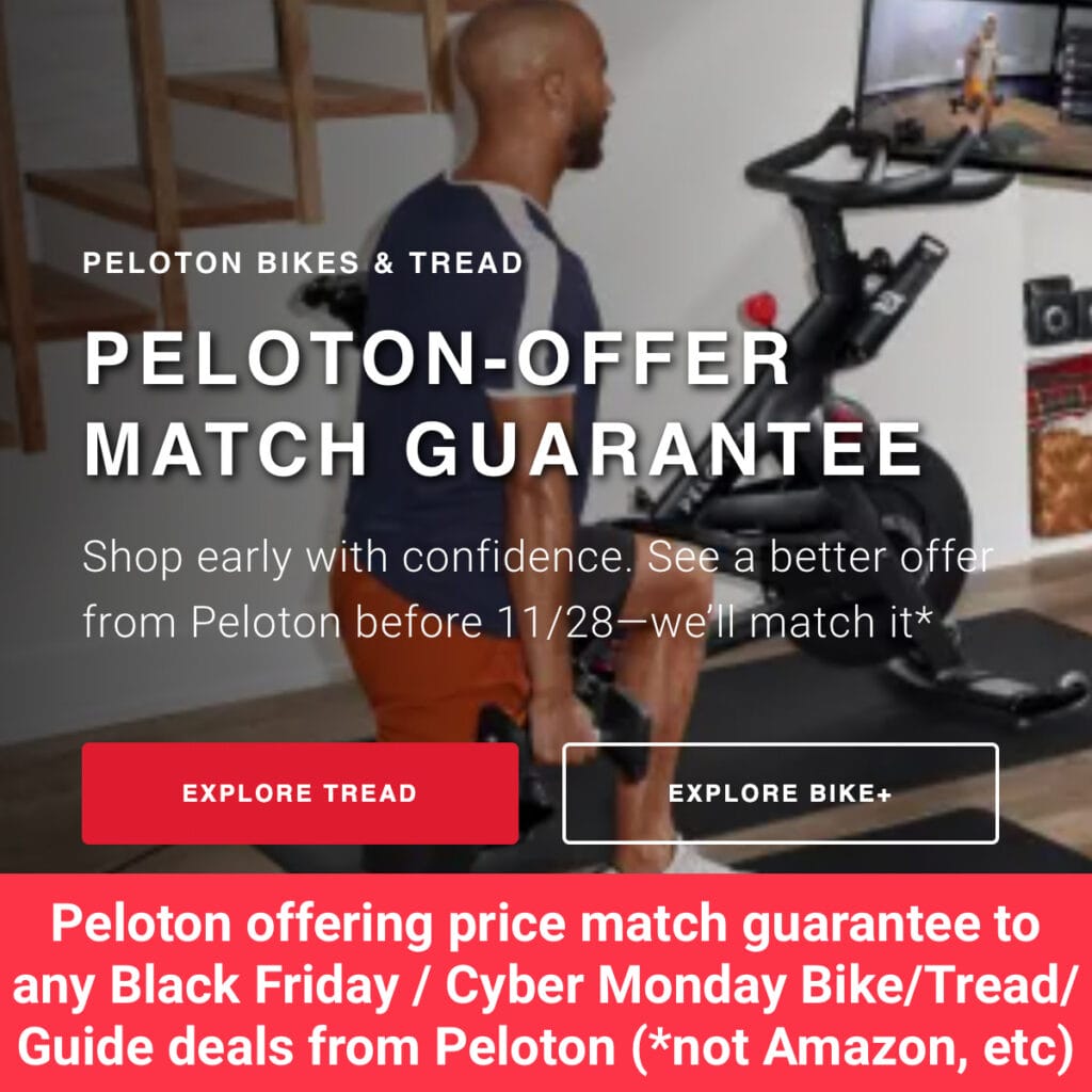 Peloton offering price match guarantee for any Black Friday/Cyber