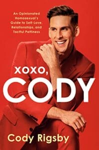 Cover of Cody Rigsby's book "XOXO, Cody"