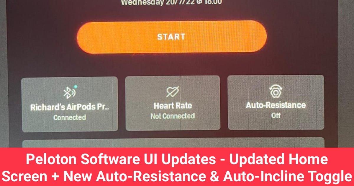 Peloton Software UI Updates Updated Home Screen New Auto