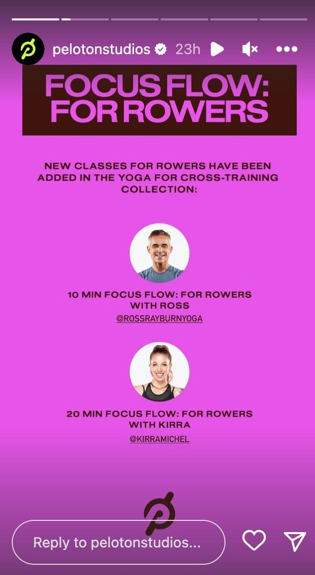 @PelotonStudios Instagram story announcing yoga focus flow for rowers. Image credit Peloton social media.