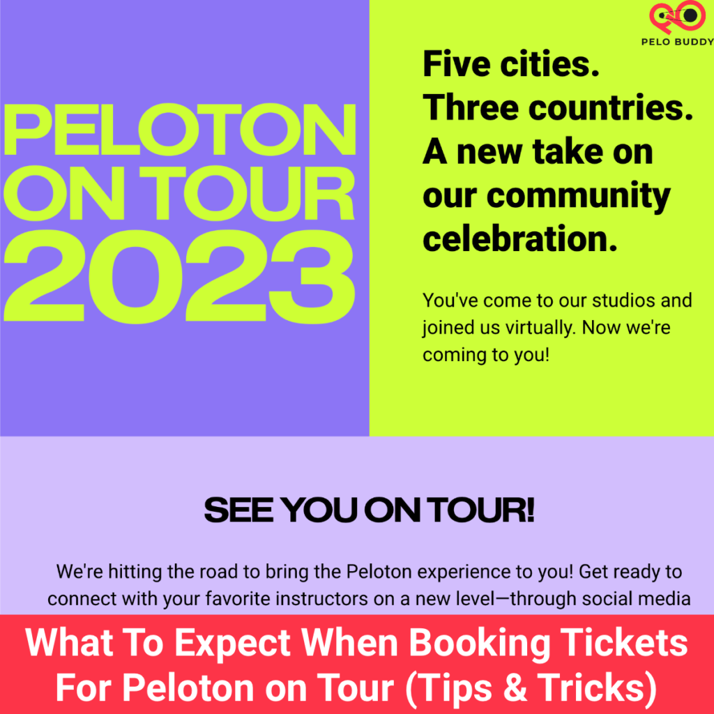 What To Expect When Booking Tickets For Peloton on Tour (Tips & Tricks