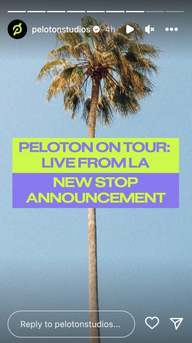 @PelotonStudios Instagram story announcing additional Peloton on Tour LA event.