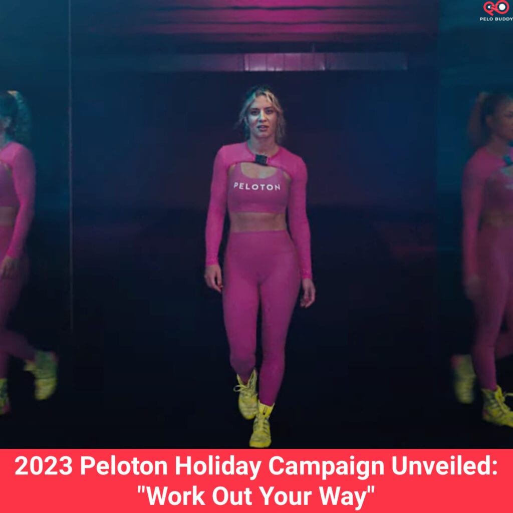 2023 Peloton Holiday Commercial & Campaign Unveiled "Work Out Your Way