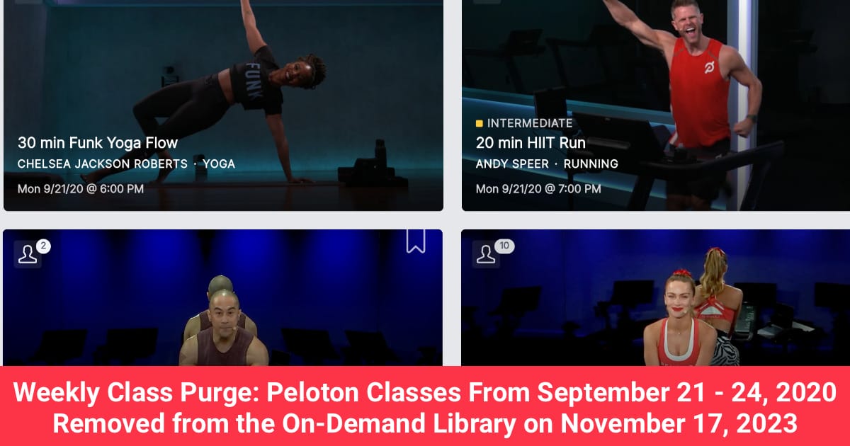 Weekly Class Purge Peloton Classes From September 21 24 2020 Removed From The On Demand
