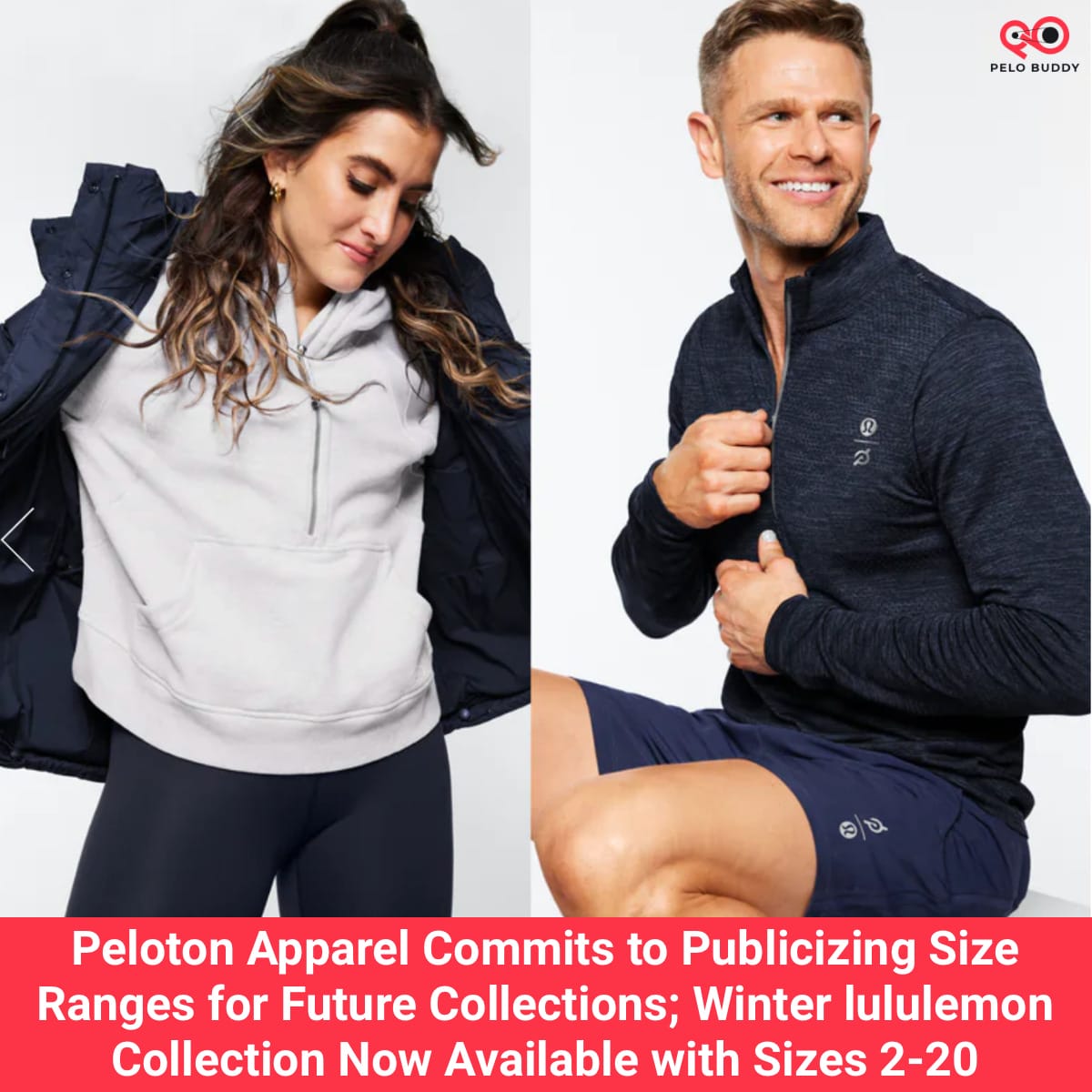 Peloton Apparel Commits to Publicizing Size Ranges for Future Collections;  Winter lululemon Collection Now Available with Sizes 2-20 - Peloton Buddy