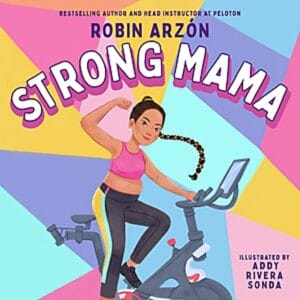 Cover of Robin Arzon's book "Strong Mama"