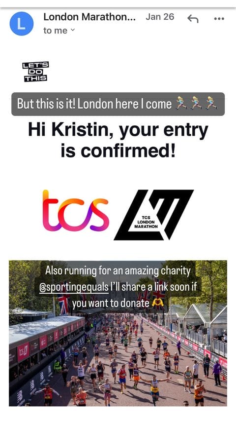 Kristin McGee's Instagram Story showing London Marathon confirmation email. Image credit Kristin McGee's social media.