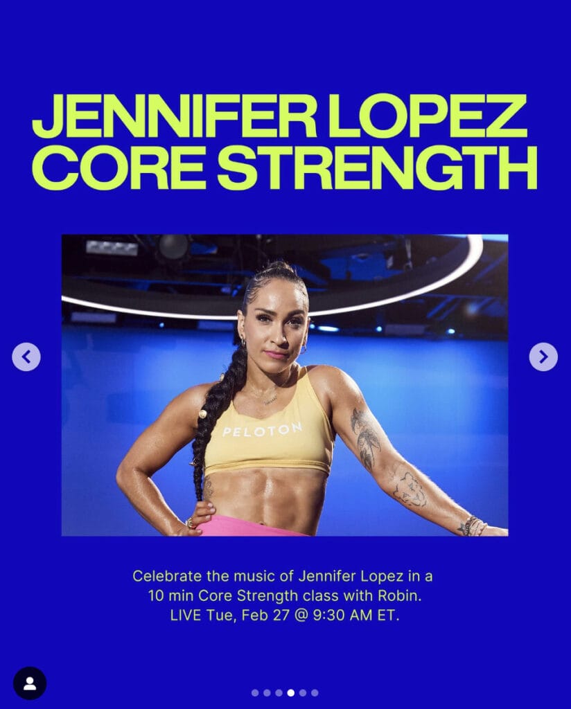 Peloton’s “This Week at Peloton” Instagram post highlighting Jennifer Lopez Core Strength. Image credit Peloton social media.