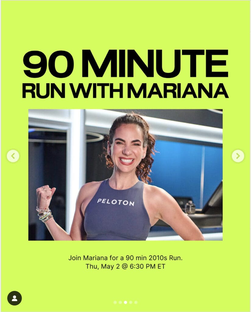 Peloton’s “This Week at Peloton” Instagram post highlighting new 90 minute Run with Mariana Fernández. Image credit Peloton social media.