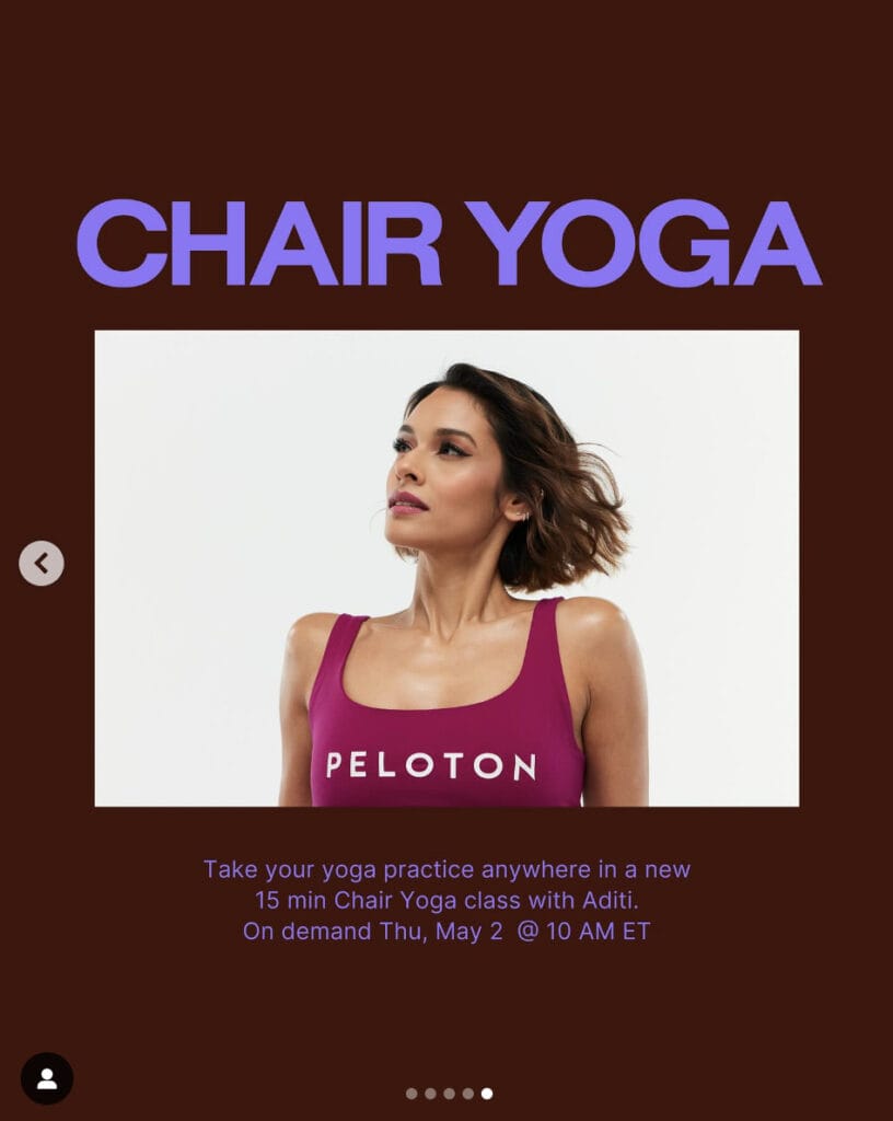 Peloton’s “This Week at Peloton” Instagram post highlighting new Chair Yoga with Aditi Shah. Image credit Peloton social media.