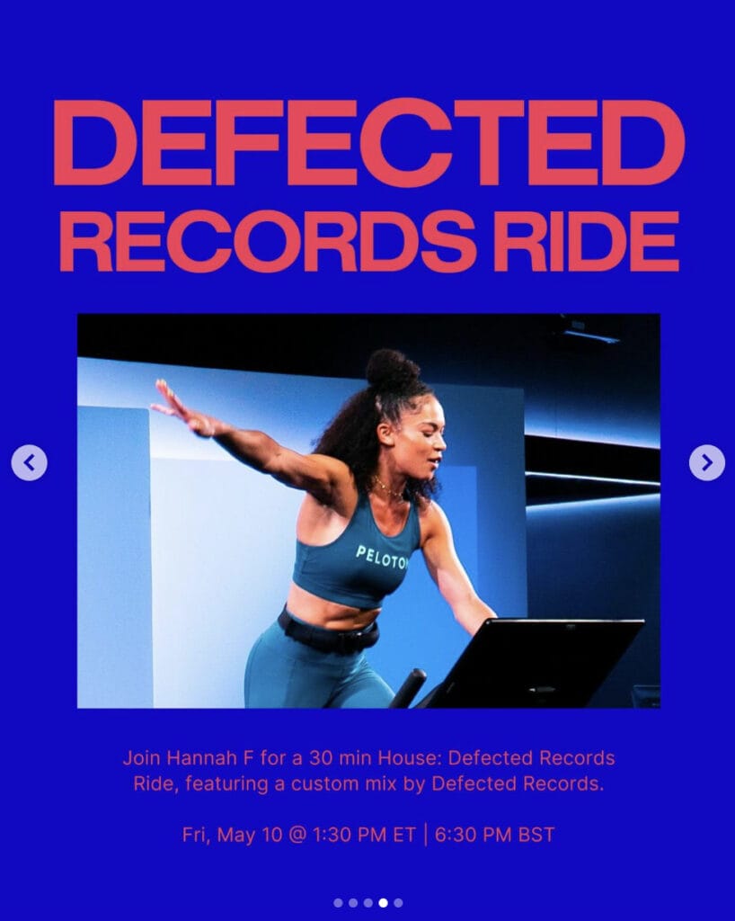Peloton’s “This Week at Peloton” Instagram post highlighting new Defected Records ride with Hannah Frankson. Image credit Peloton social media.