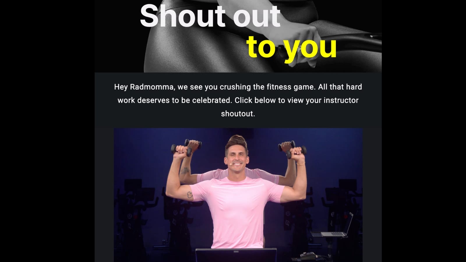 Peloton begins emailing members video clips of their shoutouts from class:  